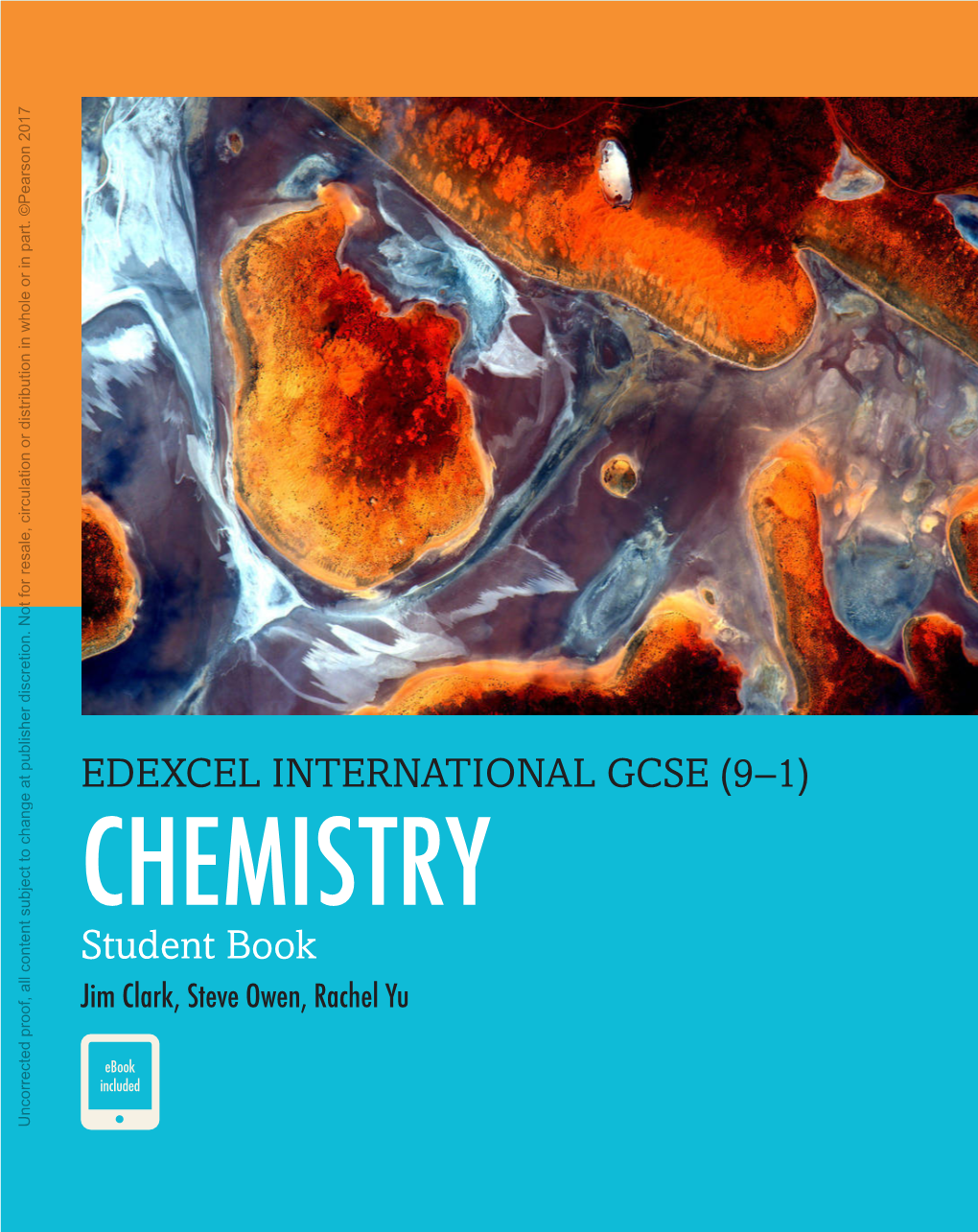 EDEXCEL INTERNATIONAL GCSE (9 –1) Change to Subject CHEMISTRY Student Book Content All Jim Clark, Steve Owen, Rachel Yu Proof