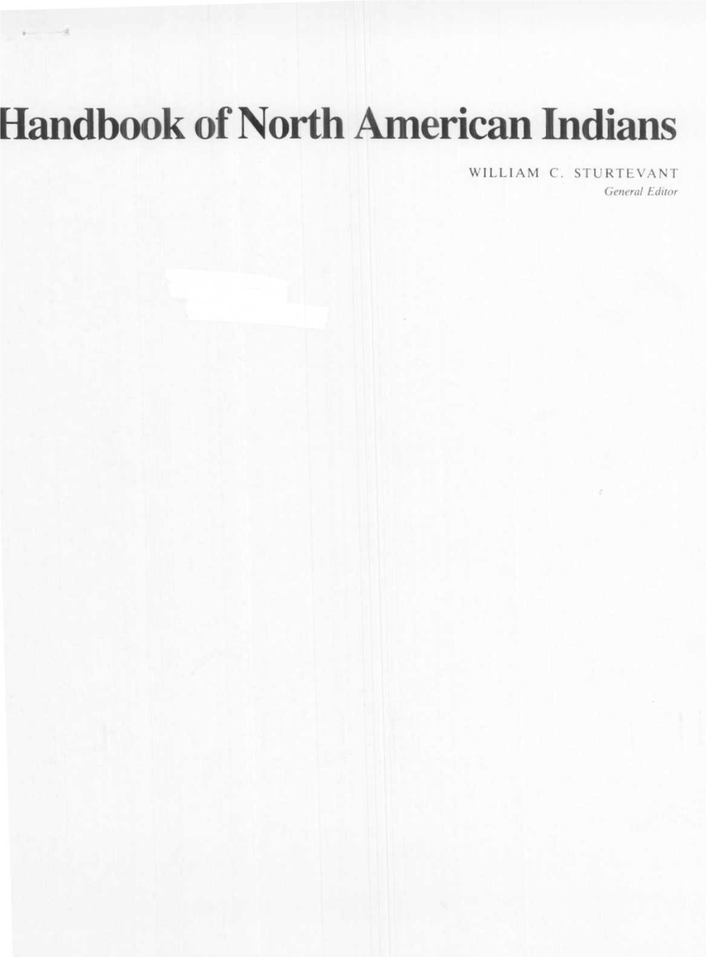 Handbook of North American Indians WILLIAM C