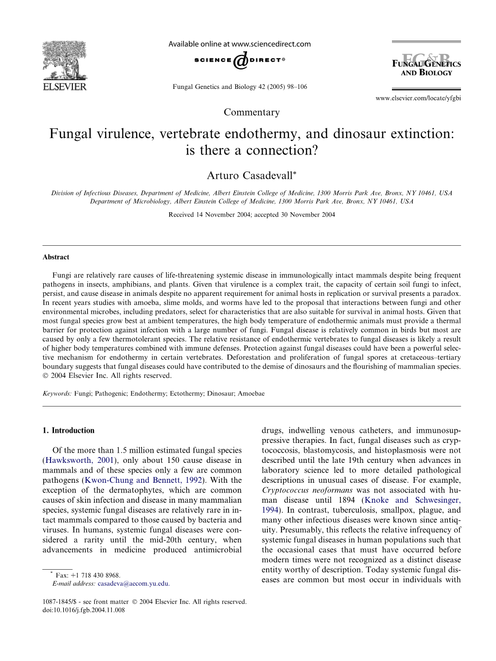 Fungal Virulence, Vertebrate Endothermy, and Dinosaur Extinction: Is There a Connection?