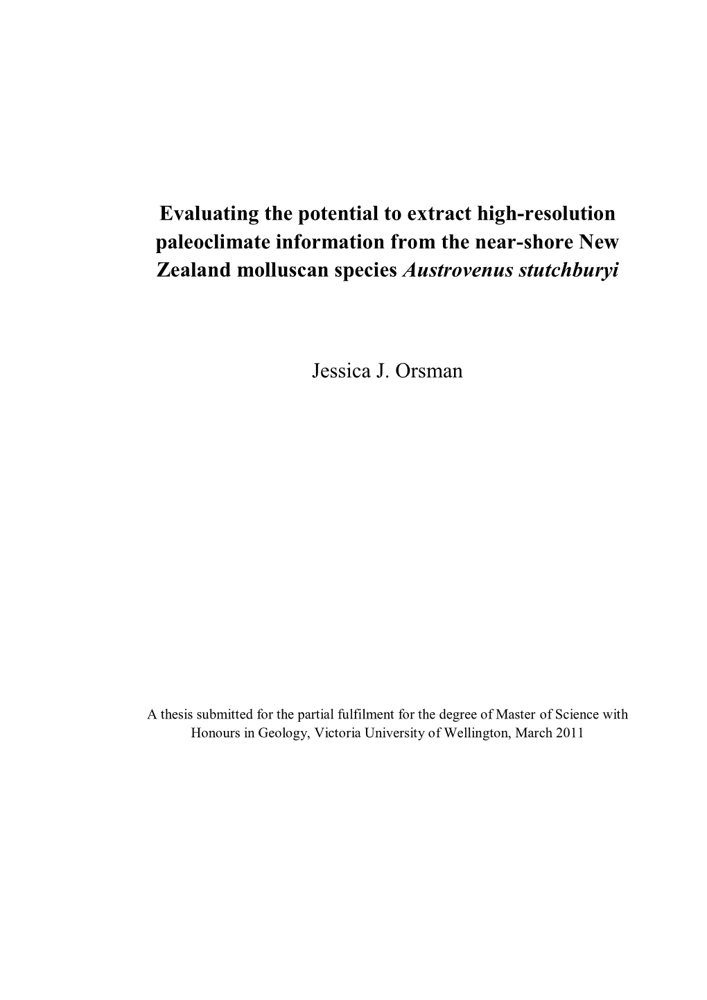 Evaluating the Potential to Extract High-Resolution Paleoclimate Information from the Near-Shore New Zealand Molluscan Species Austrovenus Stutchburyi