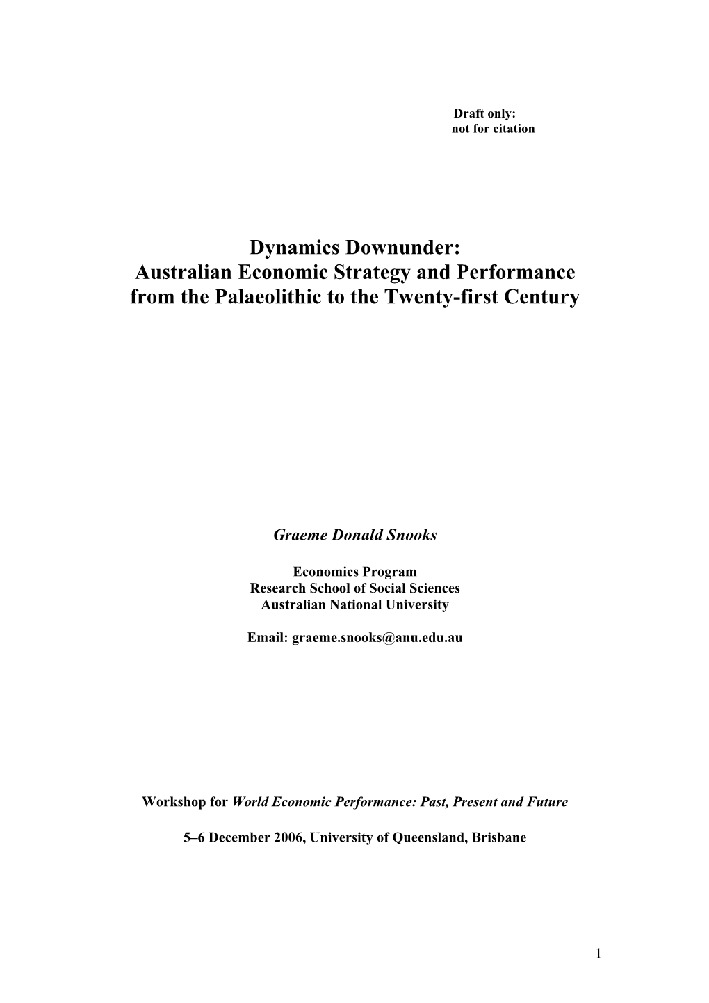 Dynamics Downunder: Australian Economic Strategy and Performance from the Palaeolithic to the Twenty-First Century