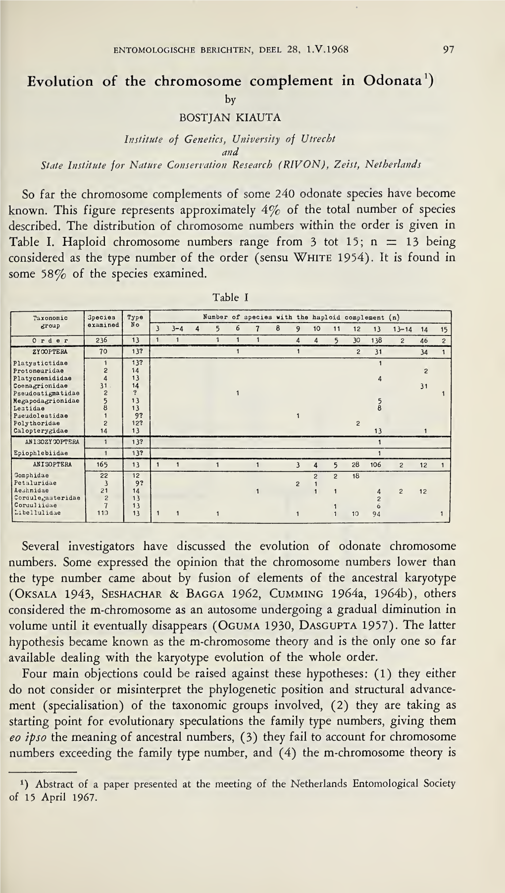 Evolution of the Chromosome Complement in Odonata1)