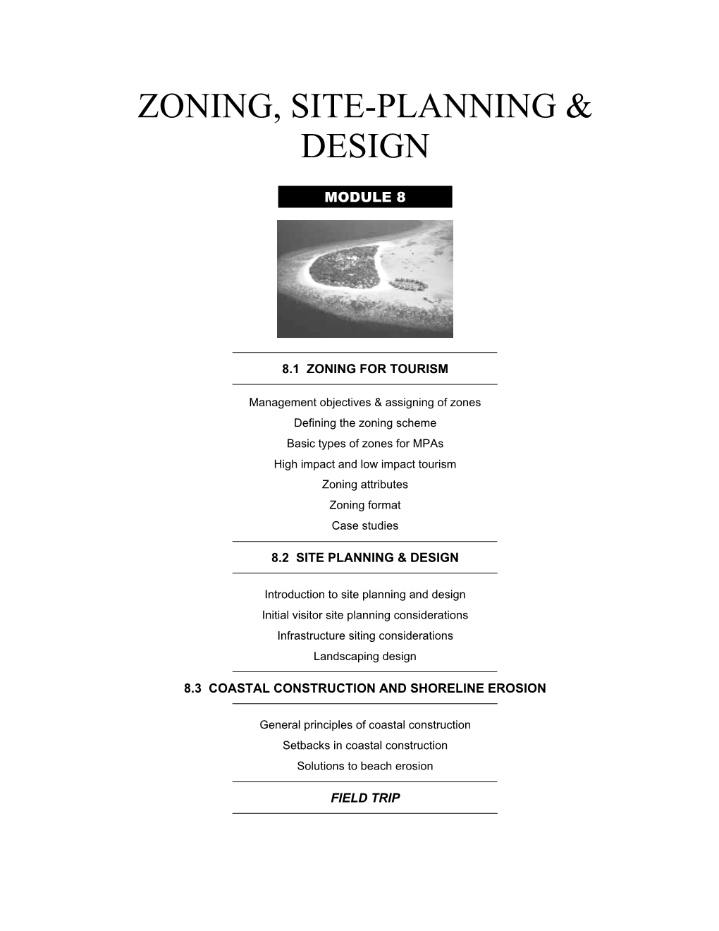 Zoning, Site-Planning & Design