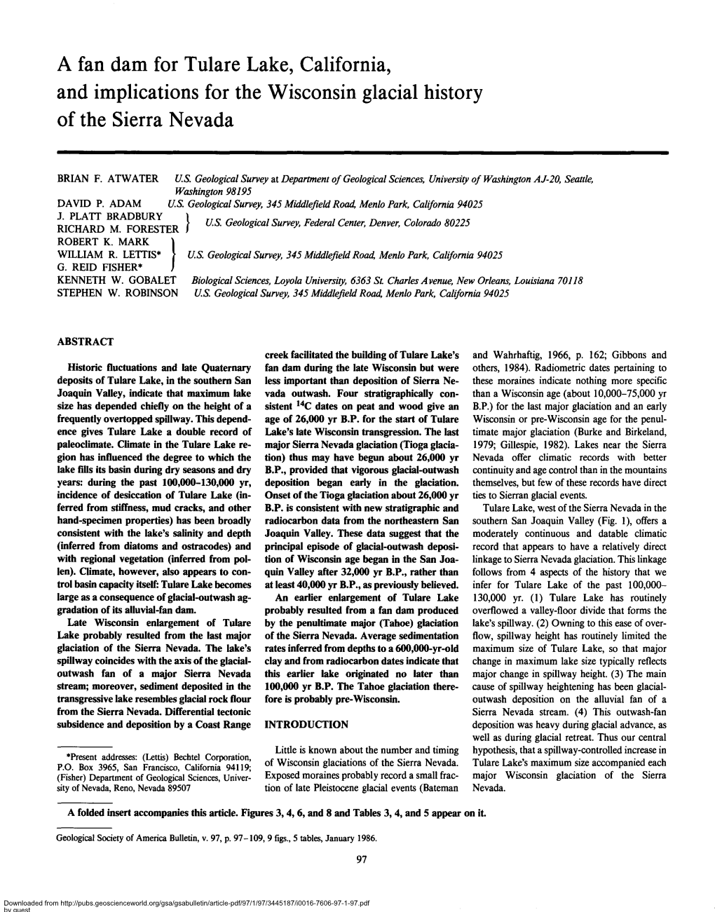 A Fan Dam for Tulare Lake, California, and Implications for the Wisconsin Glacial History of the Sierra Nevada