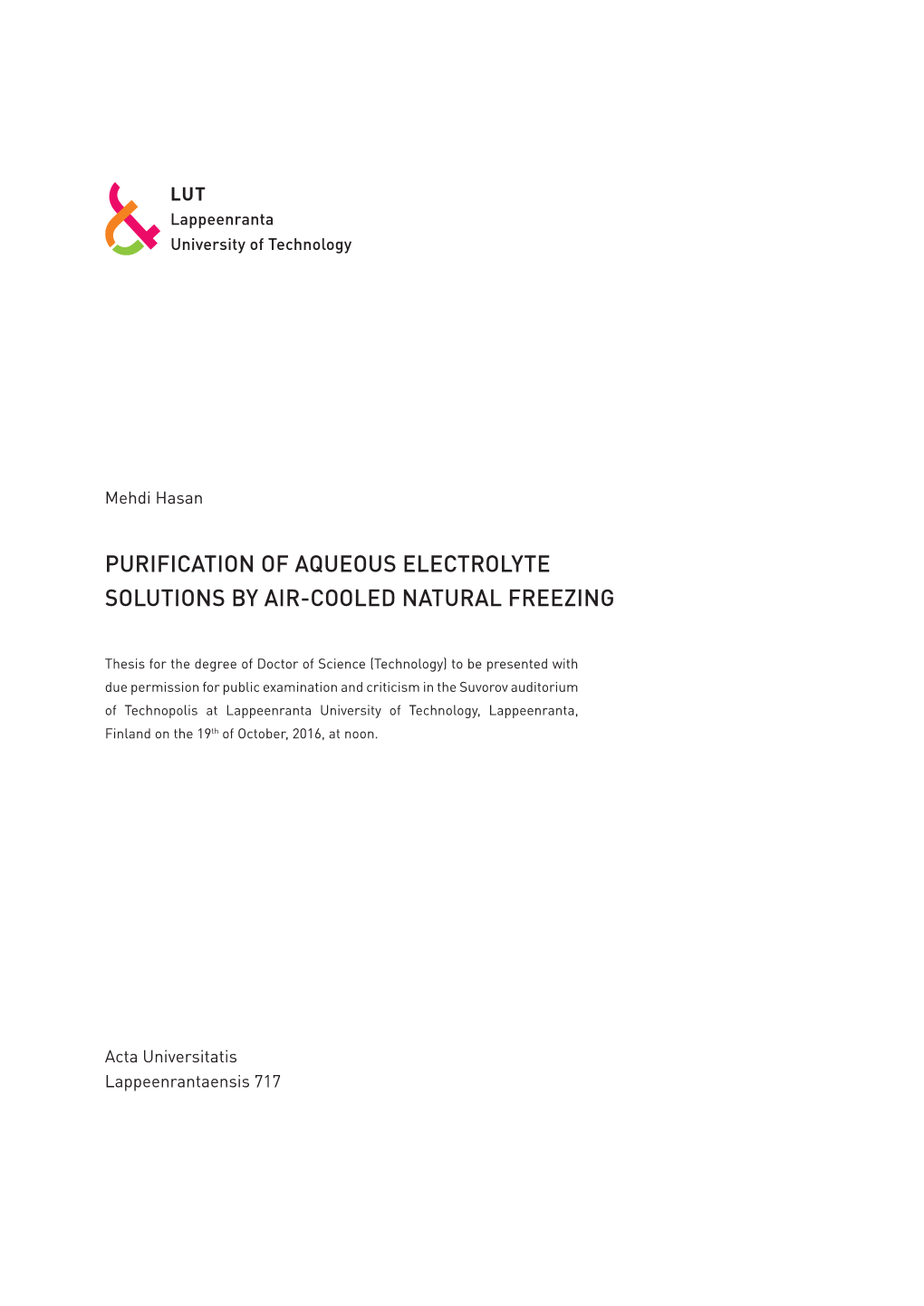 Purification of Aqueous Electrolyte Solutions by Air-Cooled Natural Freezing