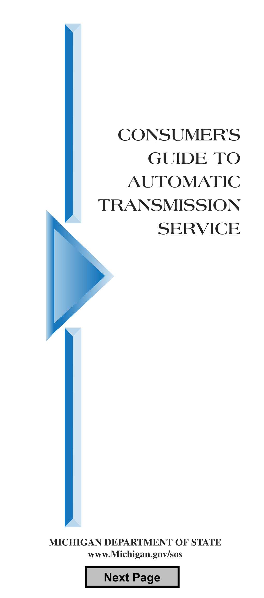 Consumer's Guide to Automatic Transmission Service (SOS-264)