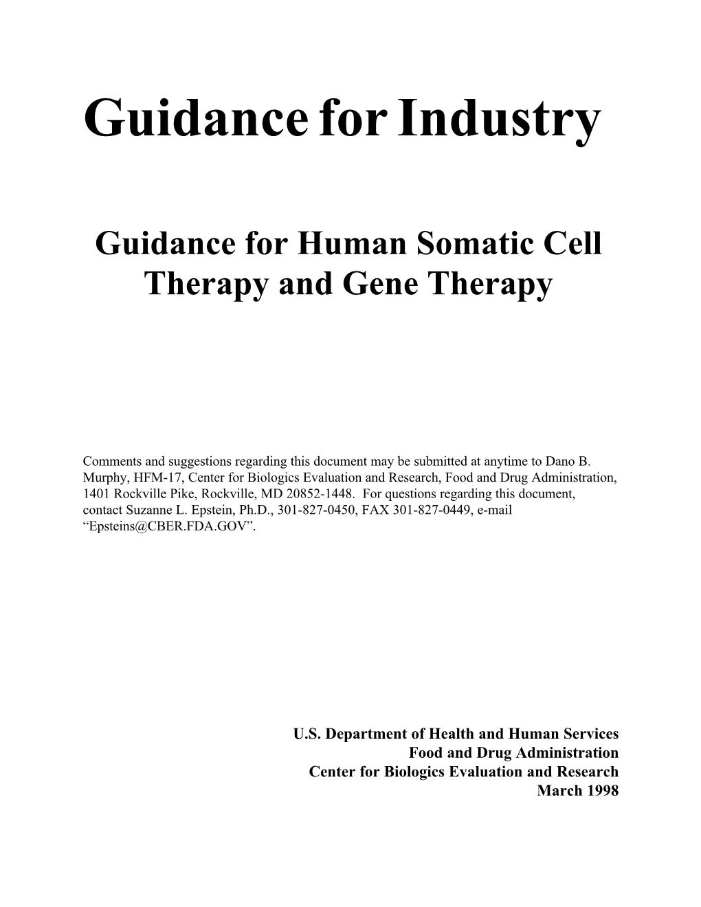 Guidance for Industry: Human Somatic Cell Therapy and Gene Therapy