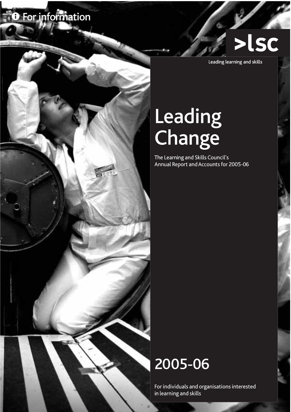 Leading Change the Learning and Skills Councilâ€™S Annual Report