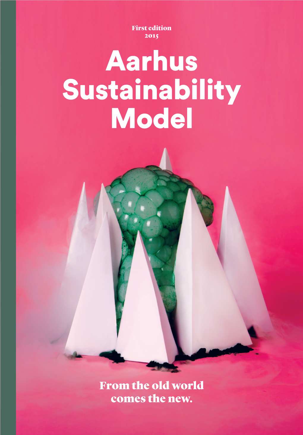 Aarhus Sustainability Model