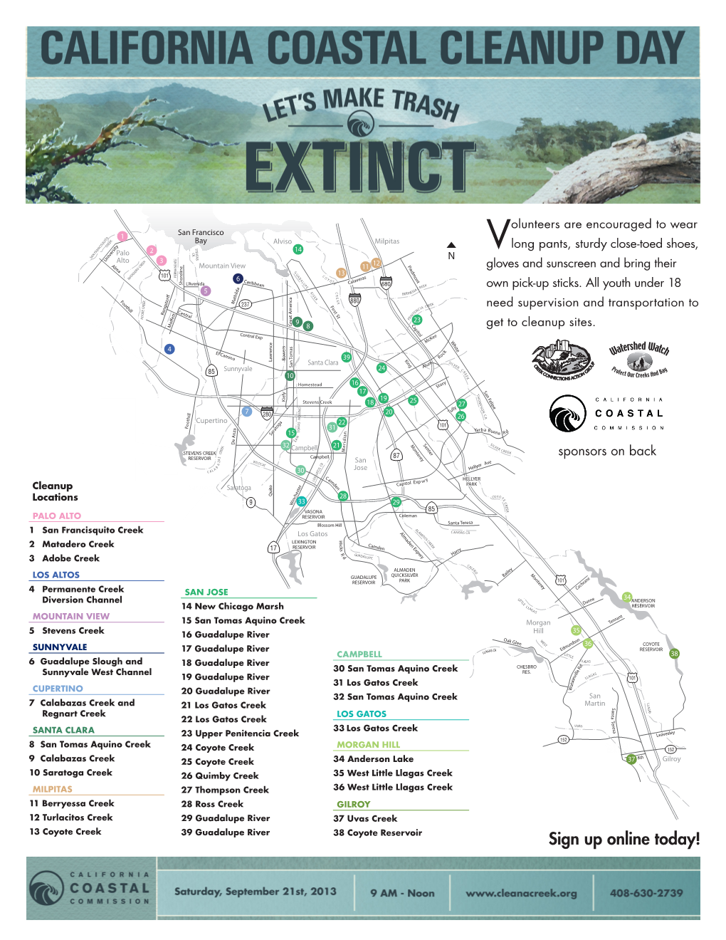 Sign up Online Today! Presented By: Creek Connections Action Group, Watershed Watch Campaign, & California Coastal Commission