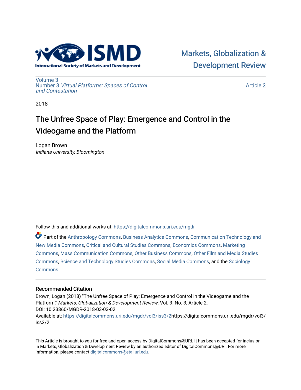 The Unfree Space of Play: Emergence and Control in the Videogame and the Platform