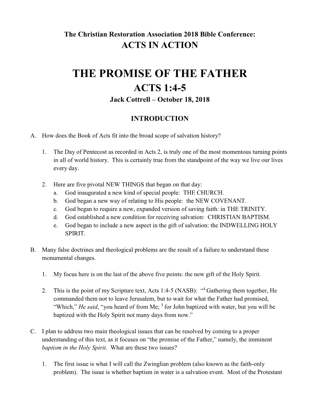 THE PROMISE of the FATHER ACTS 1:4-5 Jack Cottrell – October 18, 2018