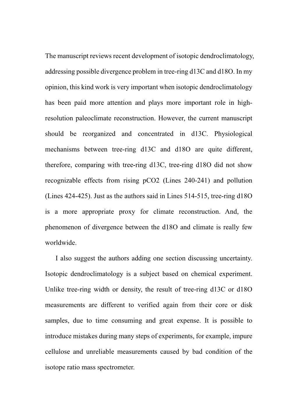 The Manuscript Reviews Recent Development of Isotopic Dendroclimatology, Addressing Possible Divergence Problem in Tree-Ring D13c and D18o