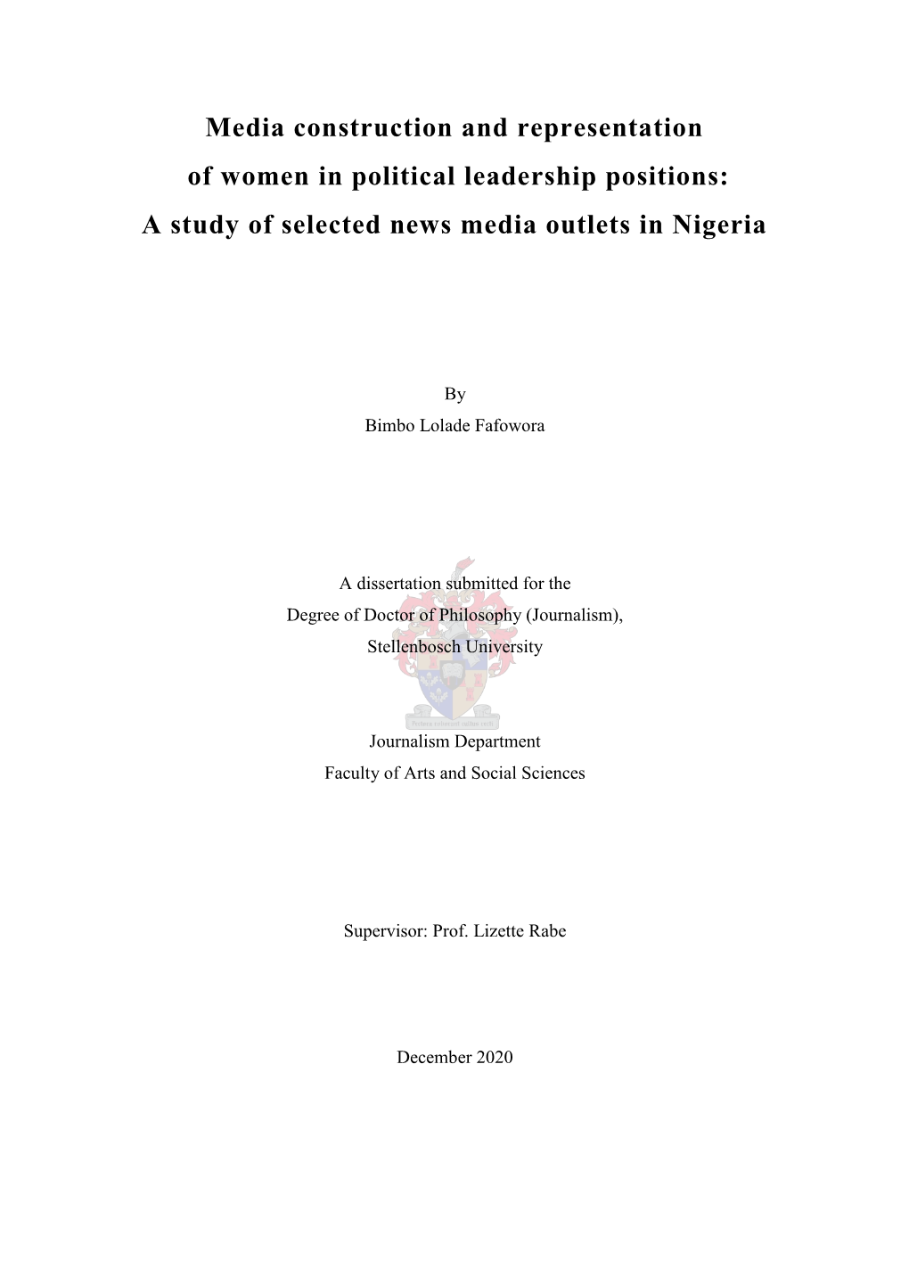 Media Construction and Representation of Women in Political Leadership Positions: a Study of Selected News Media Outlets in Nigeria