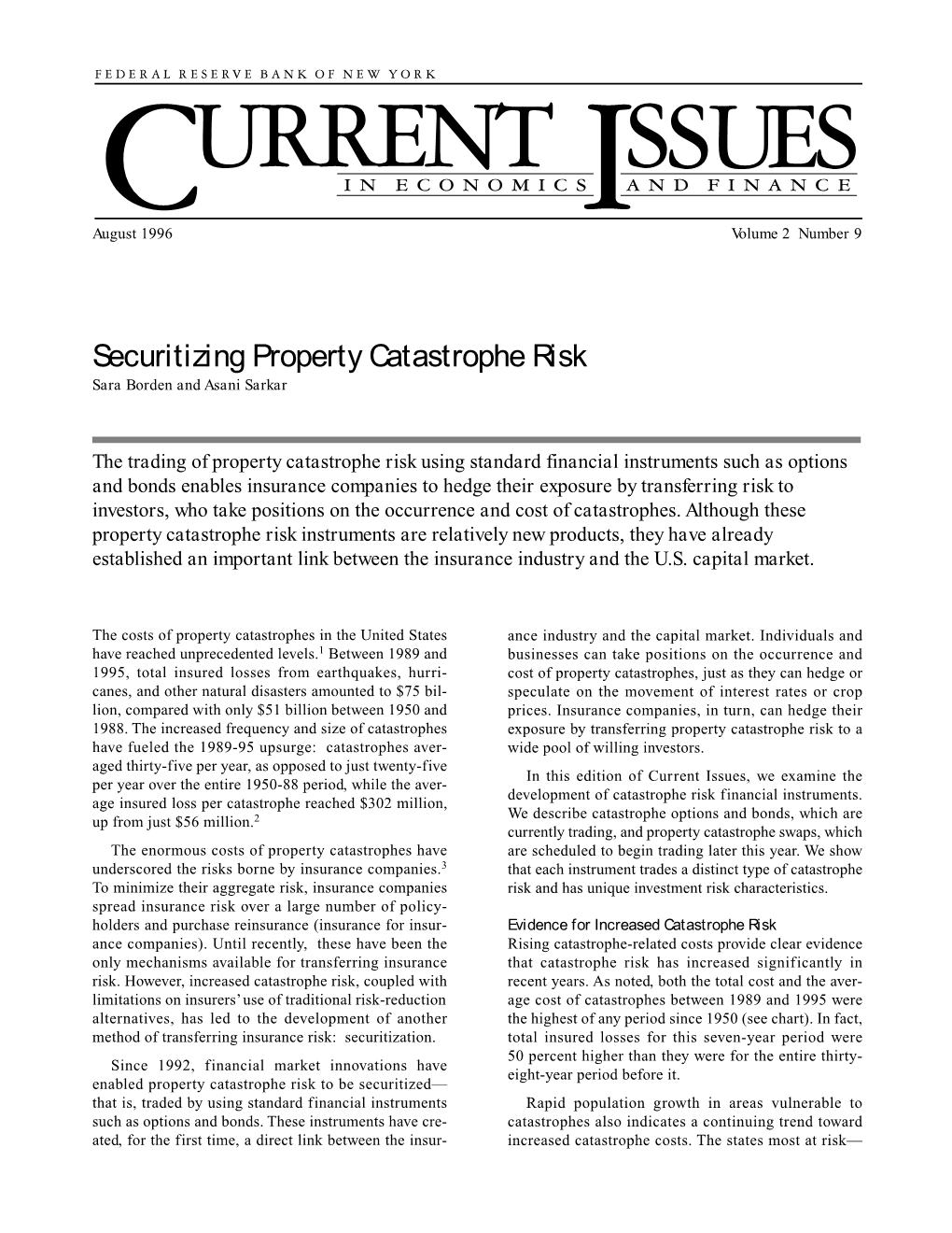 Securitizing Property Catastrophe Risk Sara Borden and Asani Sarkar