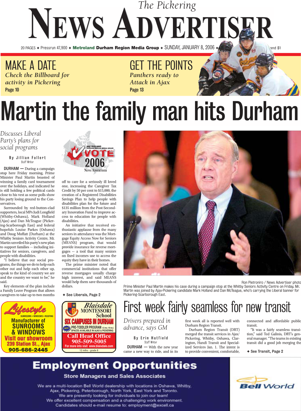 Martin the Family Man Hits Durham Discusses Liberal Party’S Plans for Social Programs