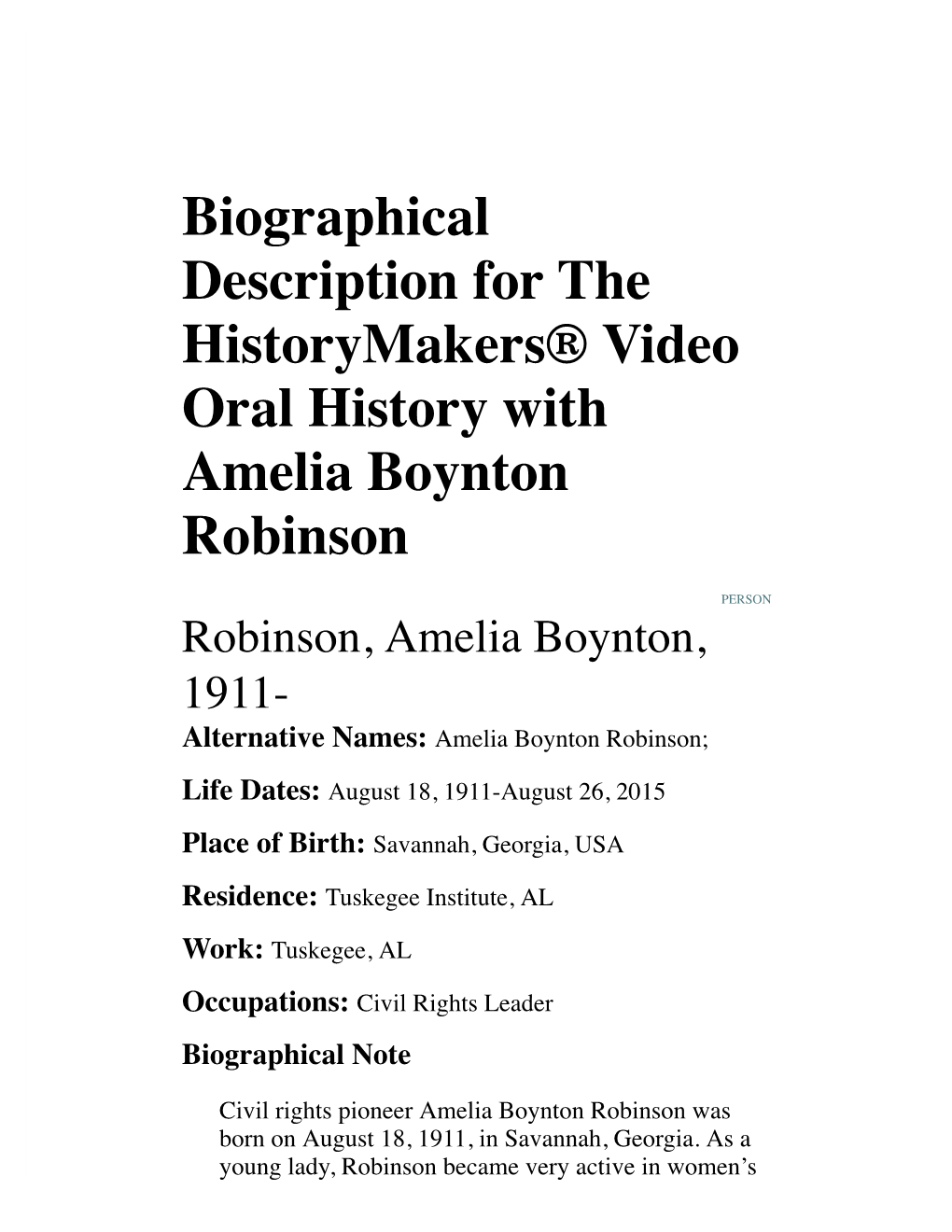 Biographical Description for the Historymakers® Video Oral History with Amelia Boynton Robinson