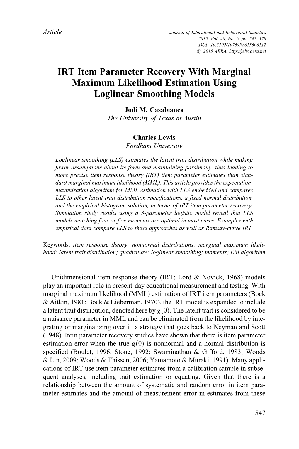 IRT Item Parameter Recovery with Marginal Maximum Likelihood Estimation Using Loglinear Smoothing Models