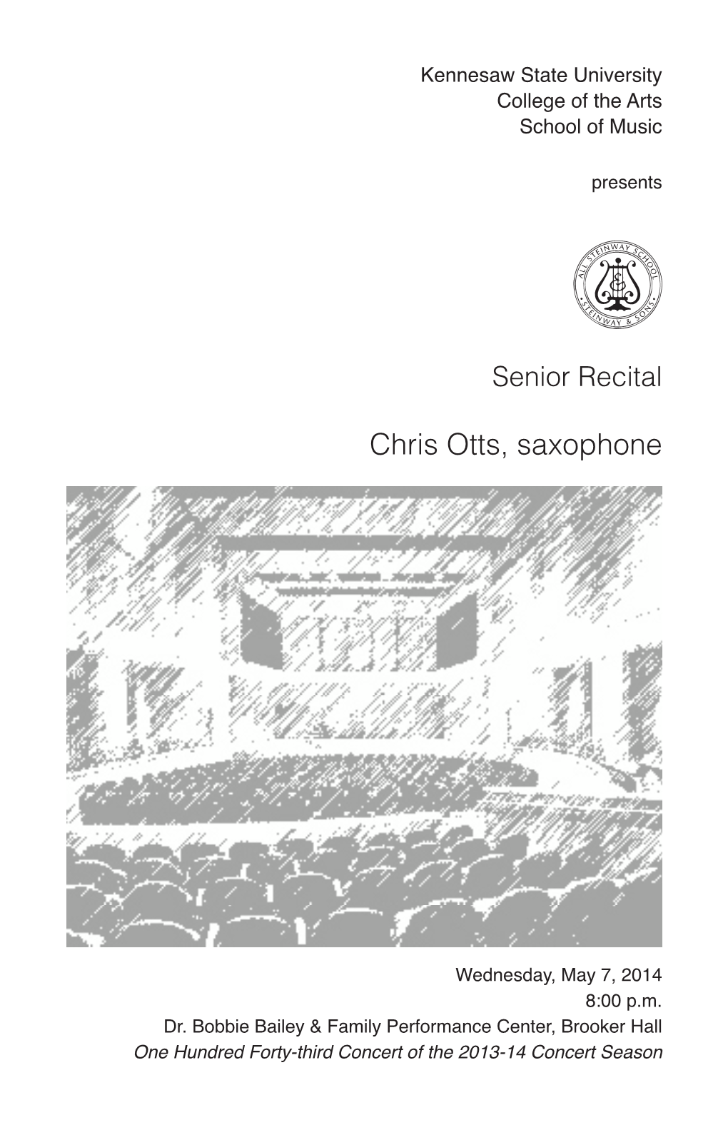 Senior Recital: Chris Otts, Saxophone