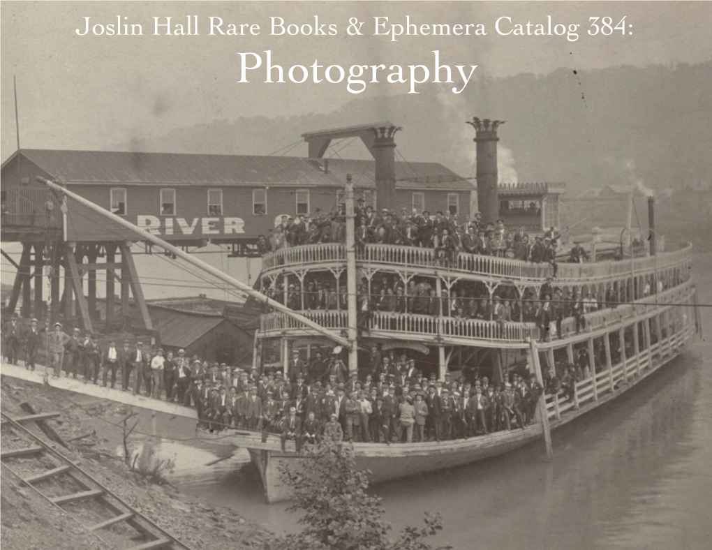 Photography Joslin Hall Rare Books & Ephemera Post Ofﬁce Box 239 Northampton, Mass 01061