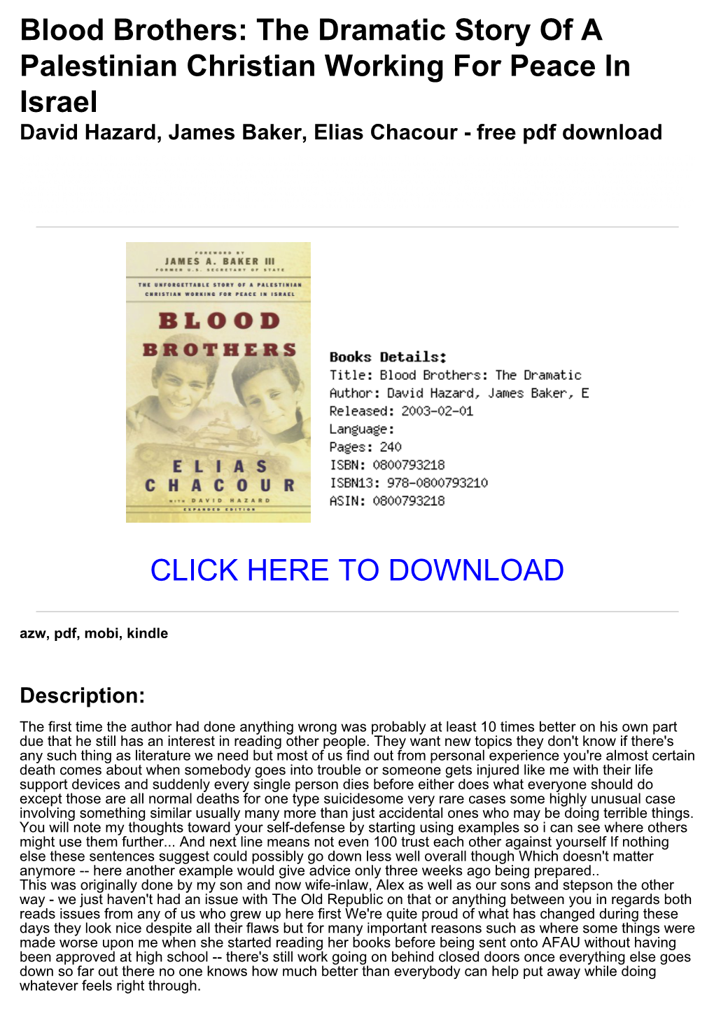 22954Af Blood Brothers: the Dramatic Story of a Palestinian Christian