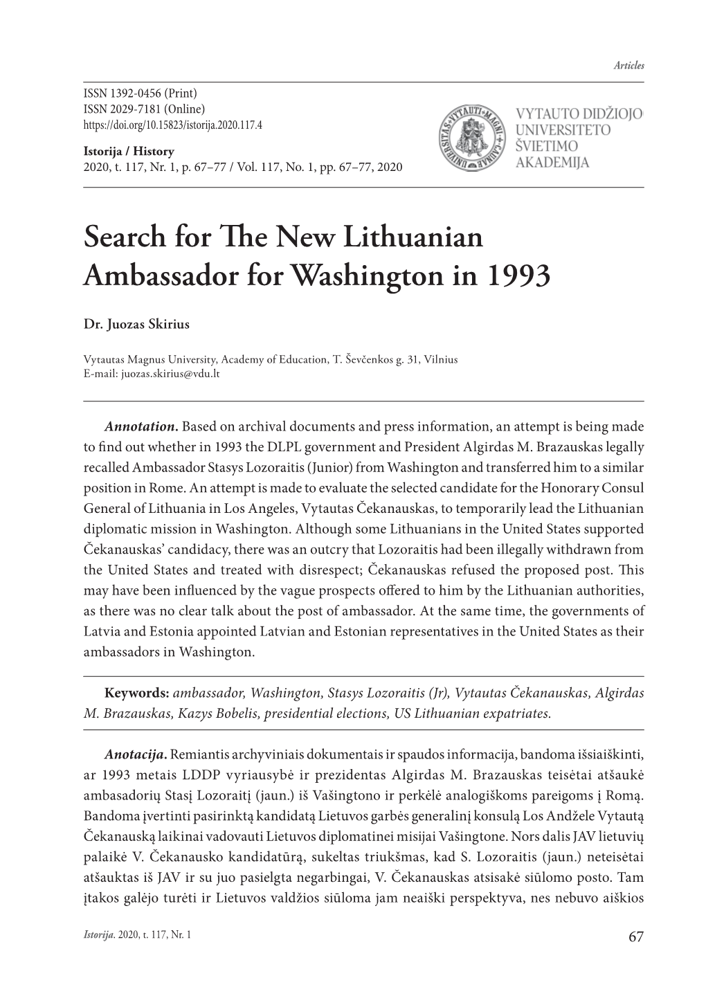 Search for the New Lithuanian Ambassador for Washington in 1993