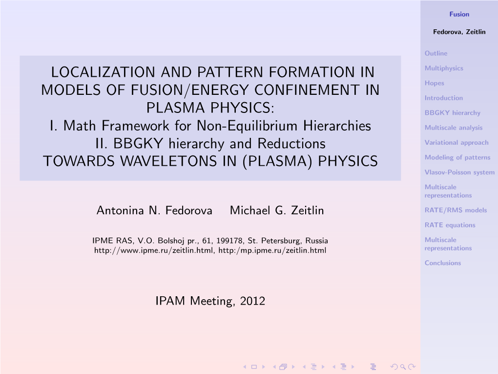 I. Math Framework for Non-Equilibrium Hierarchies Multiscale Analysis II