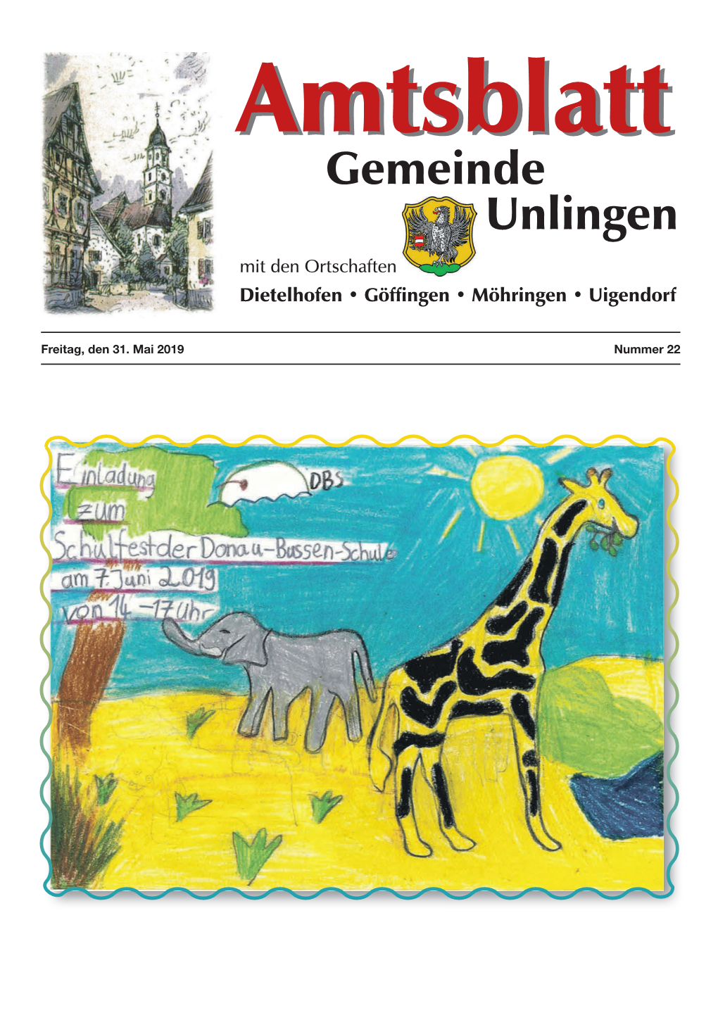 Freitag, Den 31. Mai 2019 Nummer 22 Seite 2 Amtsblatt Gemeinde Unlingen Freitag, 31