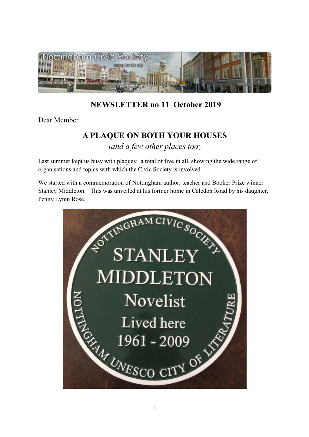NEWSLETTER No 11 October 2019 a PLAQUE on BOTH YOUR HOUSES