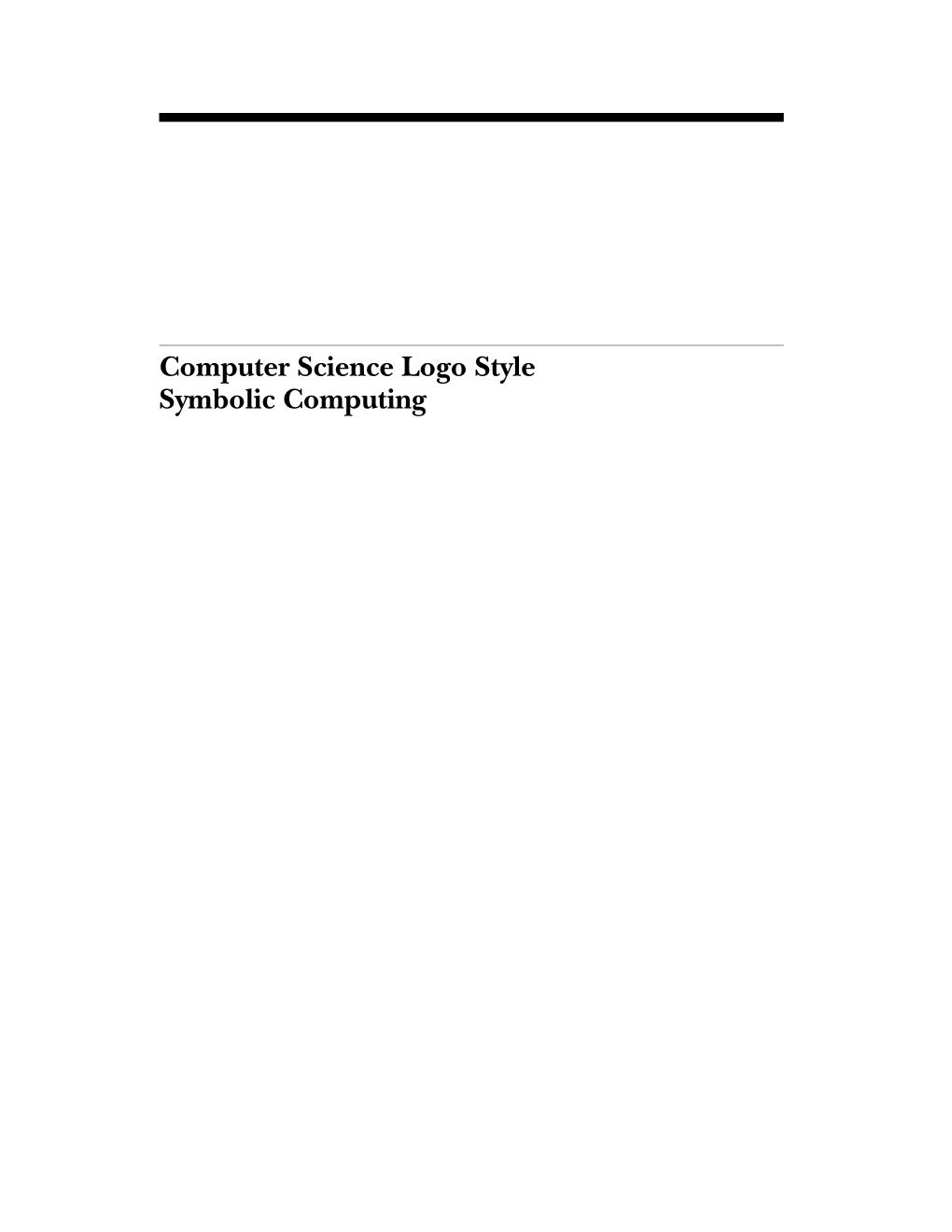 Computer Science Logo Style Symbolic Computing