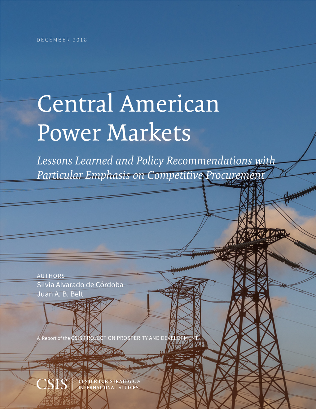 Central American Power Markets Lessons Learned and Policy Recommendations with Particular Emphasis on Competitive Procurement
