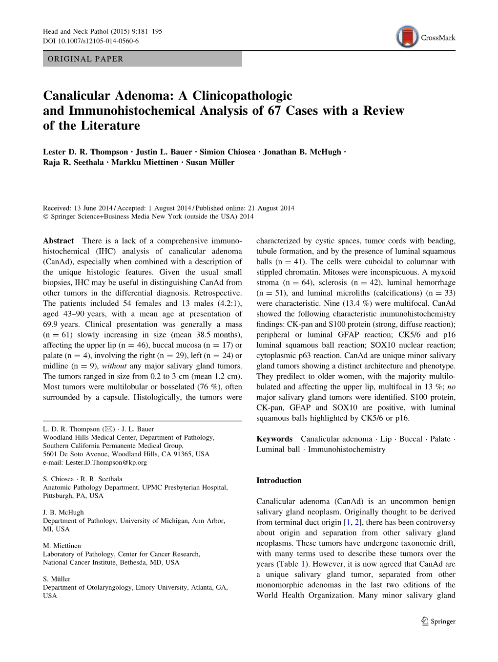 Canalicular Adenoma: a Clinicopathologic and Immunohistochemical Analysis of 67 Cases with a Review of the Literature