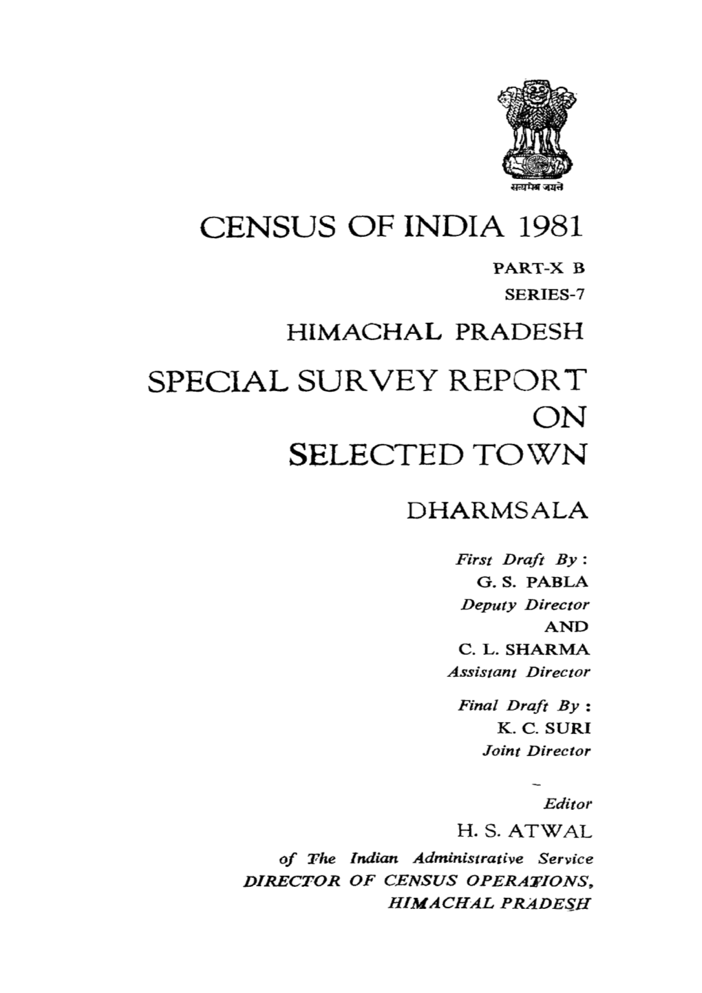 Special Survey Report on Selected Town, Dharmsala, Part-X B, Series