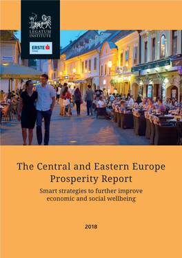 The Central and Eastern Europe Prosperity Report Smart Strategies to Further Improve Economic and Social Wellbeing
