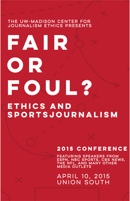 Fair Or Foul? Ethics and Sportsjournalism