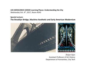 The Brooklyn Bridge, Machine Aesthetic and Early American Modernism