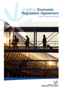 2016-2020 Economic Regulation Agreement Public Consultation Document