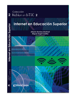 Háblame De TIC 2: Internet En Educación Superior
