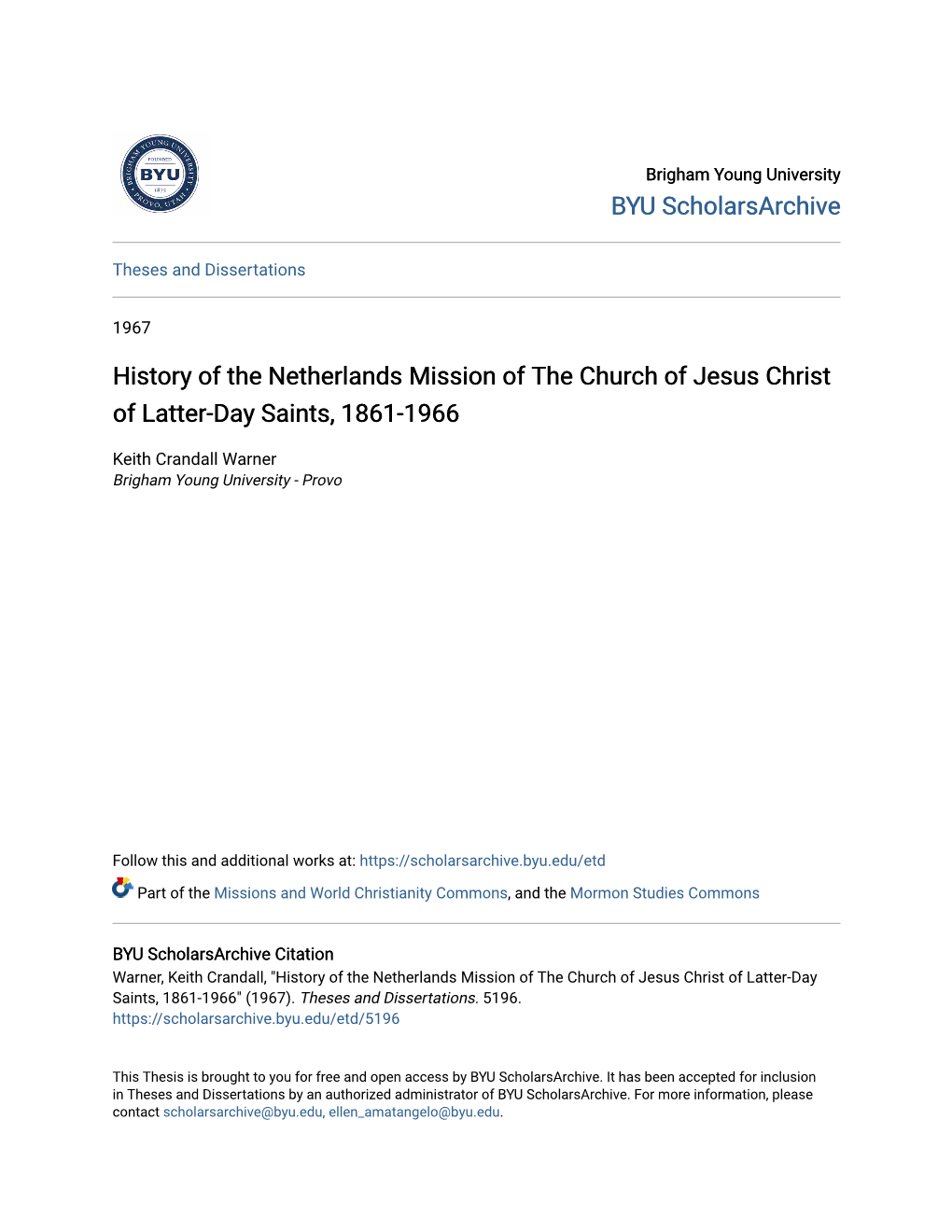 History of the Netherlands Mission of the Church of Jesus Christ of Latter-Day Saints, 1861-1966