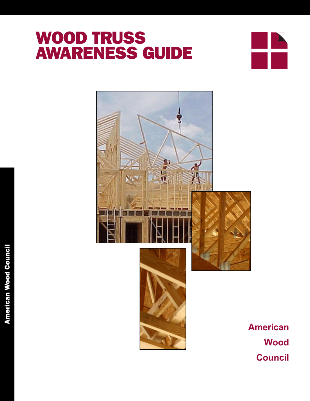 Wood Truss Awareness Guide