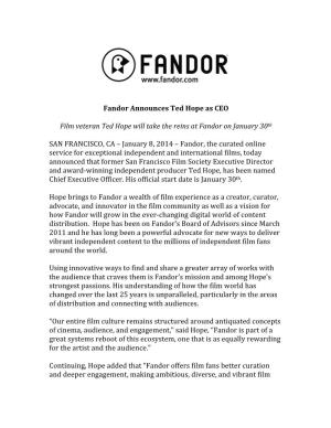 Fandor Announces Ted Hope As CEO