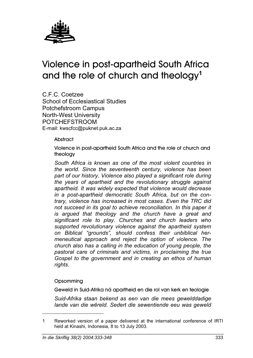 Violence in Post-Apartheid South Africa and the Role of Church and Theology1