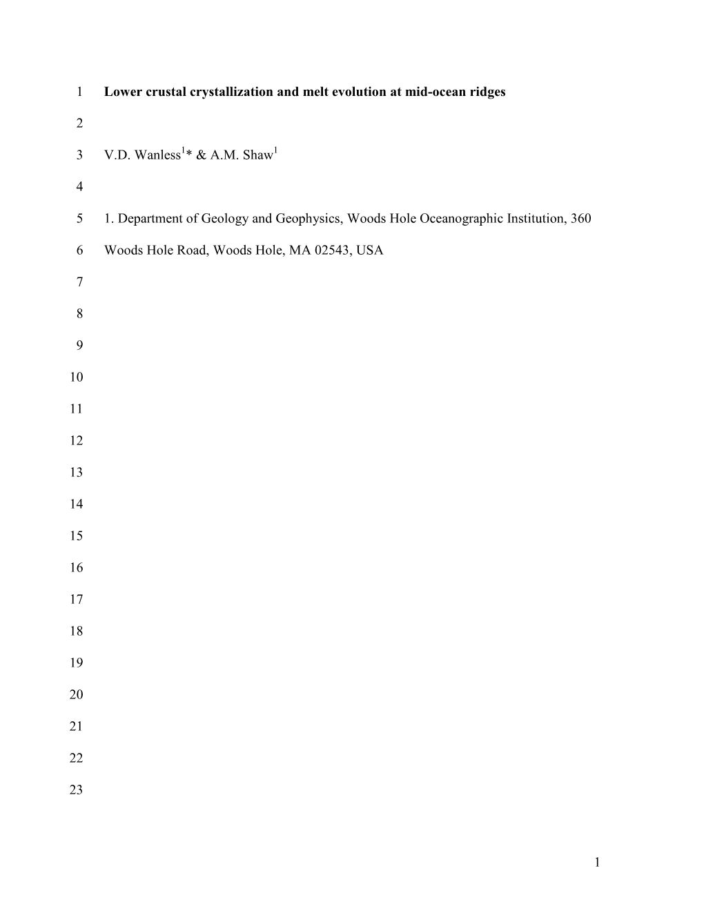 1 Lower Crustal Crystallization and Melt Evolution at Mid-Ocean Ridges