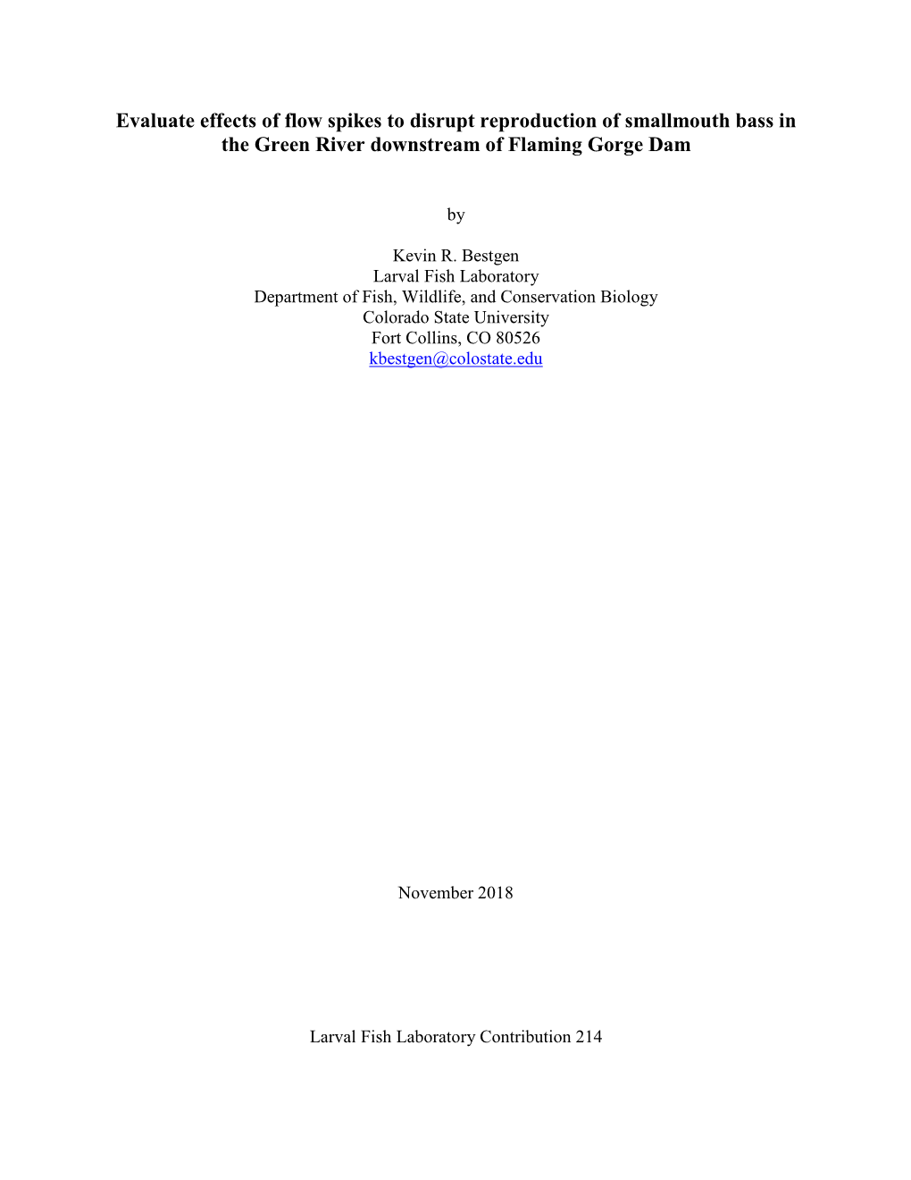 Evaluate Effects of Flow Spikes to Disrupt Reproduction of Smallmouth Bass in the Green River Downstream of Flaming Gorge Dam