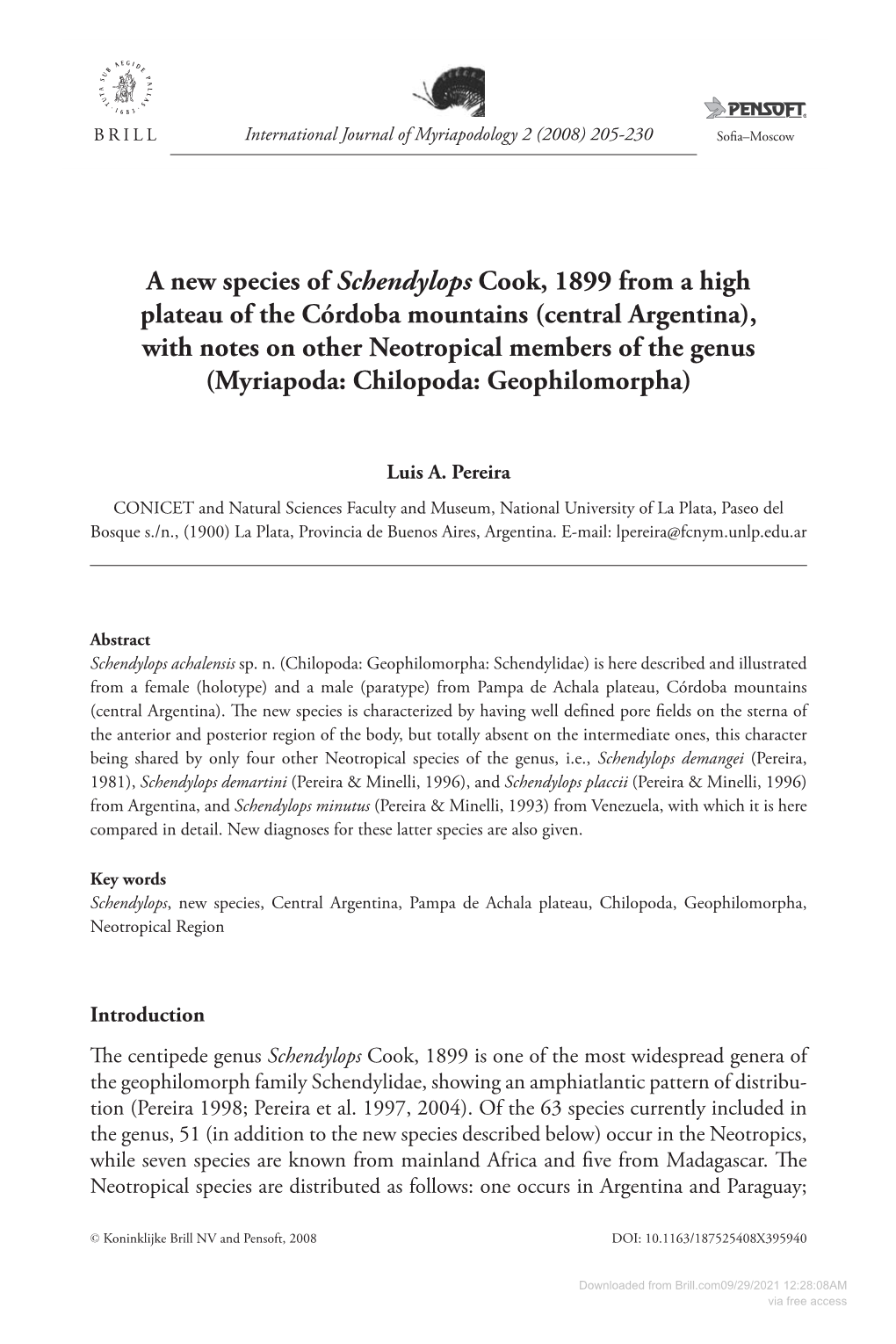 A New Species of <I>Schendylops</I> Cook, 1899 from a High