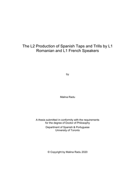 The L2 Production of Spanish Taps and Trills by L1 Romanian and L1 French Speakers