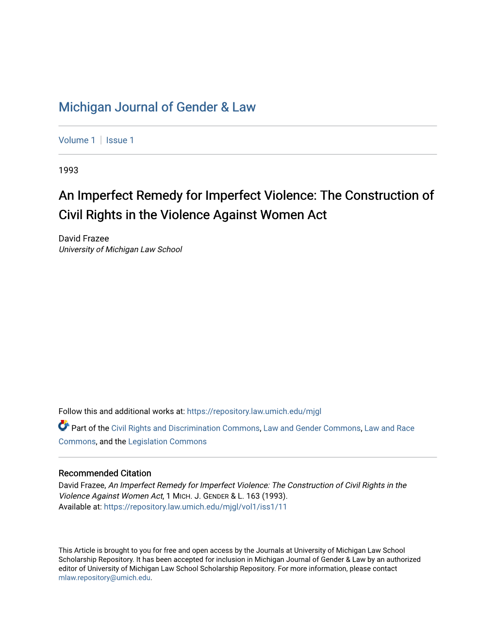 An Imperfect Remedy for Imperfect Violence: the Construction of Civil Rights in the Violence Against Women Act