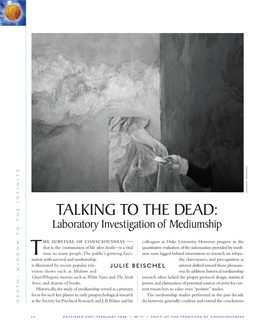 TALKING to the DEAD: Laboratory Investigation of Mediumship