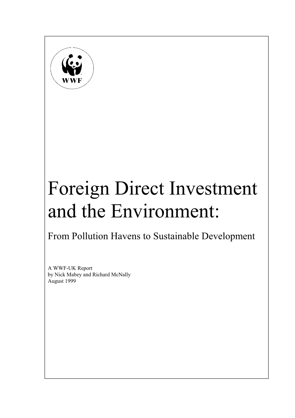 Foreign Direct Investment and the Environment: from Pollution Havens to Sustainable Development