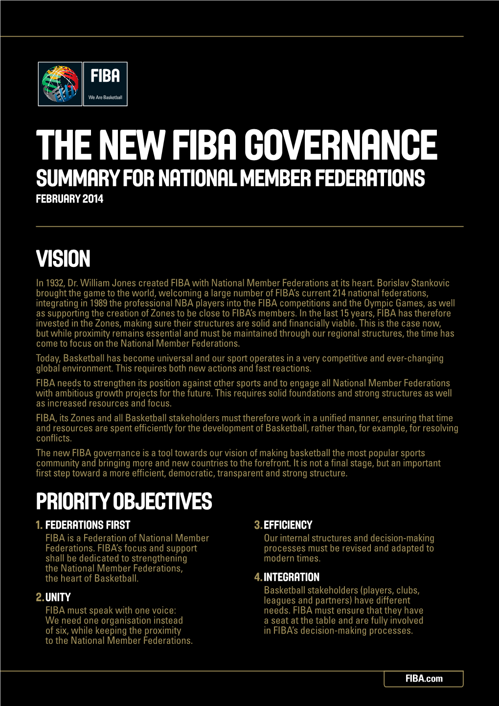 THE NEW FIBA GOVERNANCE Summary for National Member Federations February 2014